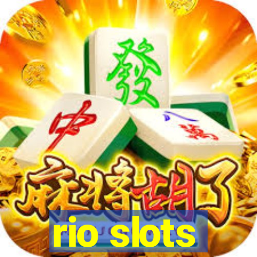 rio slots